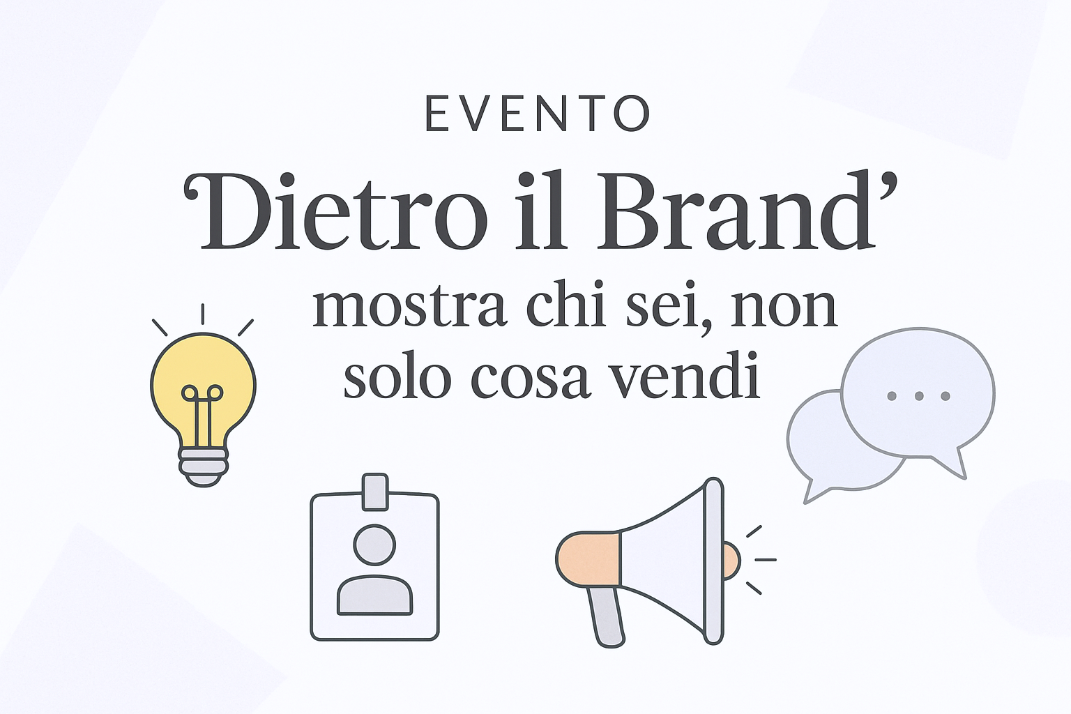 Cosa c’è dietro un brand?